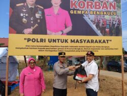 Kapolda Bengkulu Salurkan 5000 Paket Bantuan Kemanusiaan Dari Kapolri Untuk Korban Gempa